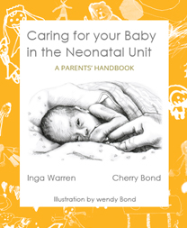 Caring for your Baby on the Neonatal Unit